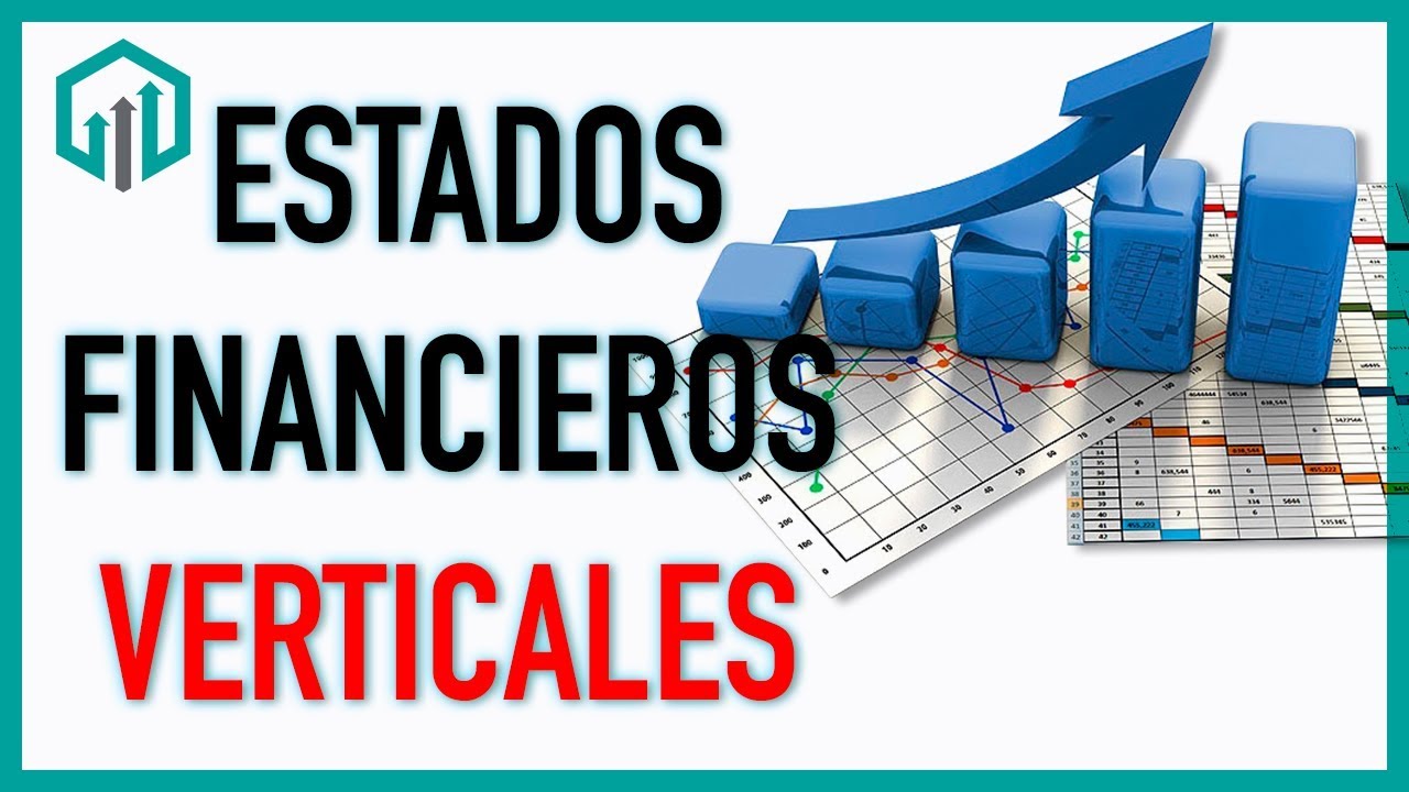 Estados Financieros Con Análisis Vertical Contador Contado