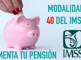 Modalidad 40 del IMSS Pensión