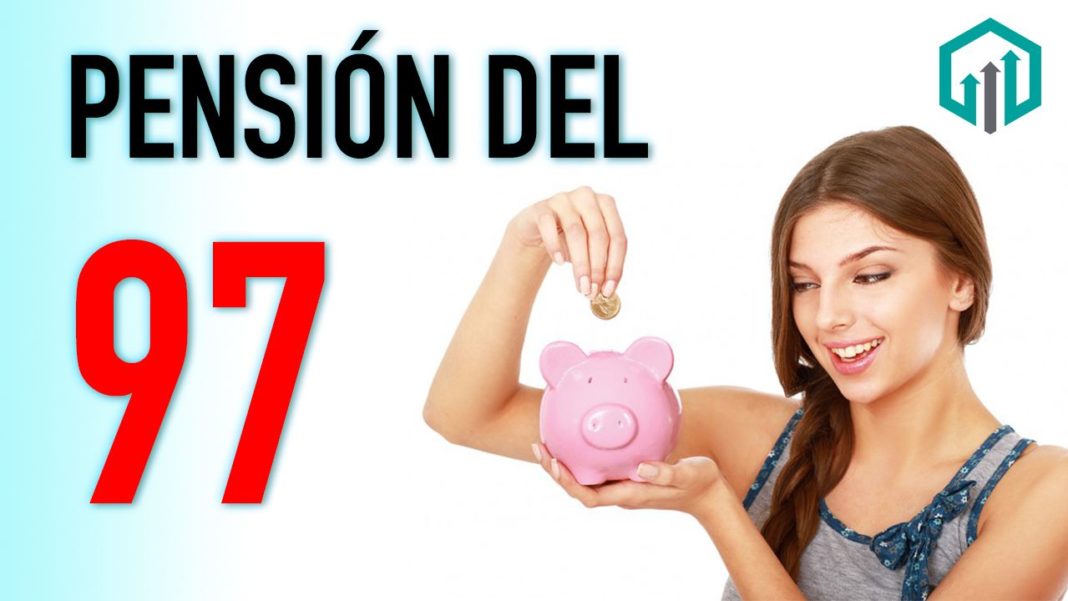 Pensión ley del 97